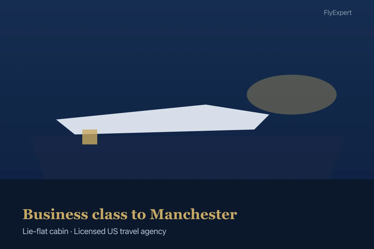 Lie-flat business class seat on transcontinental flight arriving Manchester MAN — FlyExpert licensed US travel agency