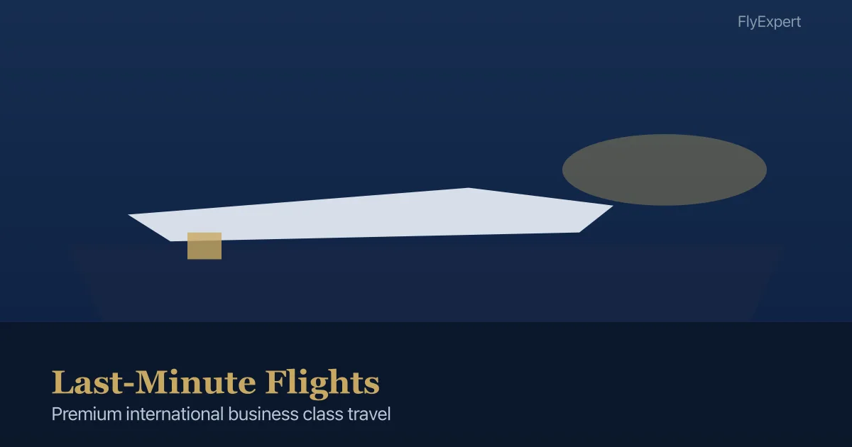 Last-Minute Flights — FlyExpert licensed business class travel agency premium cabin booking